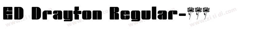 ED Drayton Regular字体转换